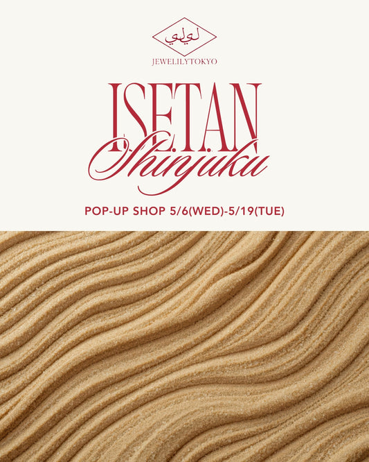 【POPUPイベント】伊勢丹新宿店 2026.5.6(wed)-5.19(tue)